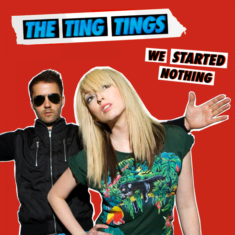 The Ting Tings We Started Nothing.png