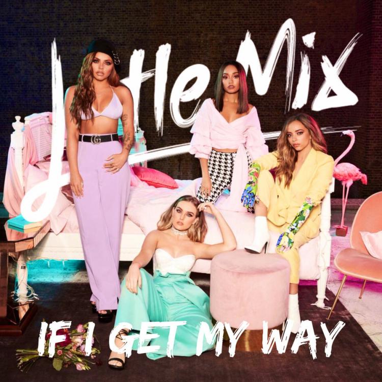 little_mix___if_i_get_my_way_by_summertimebadwi-dbt4sb3.jpg