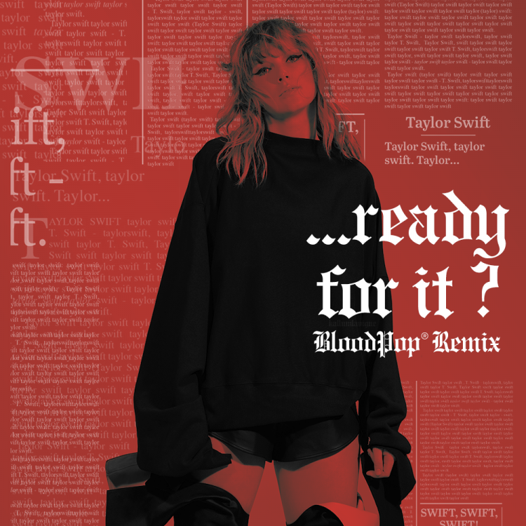 Taylor Swift Ready For It Remix.png