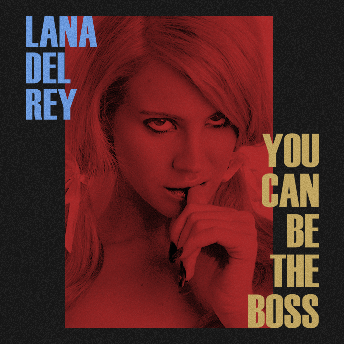 Lana Del Rey You Can Be The Boss.png
