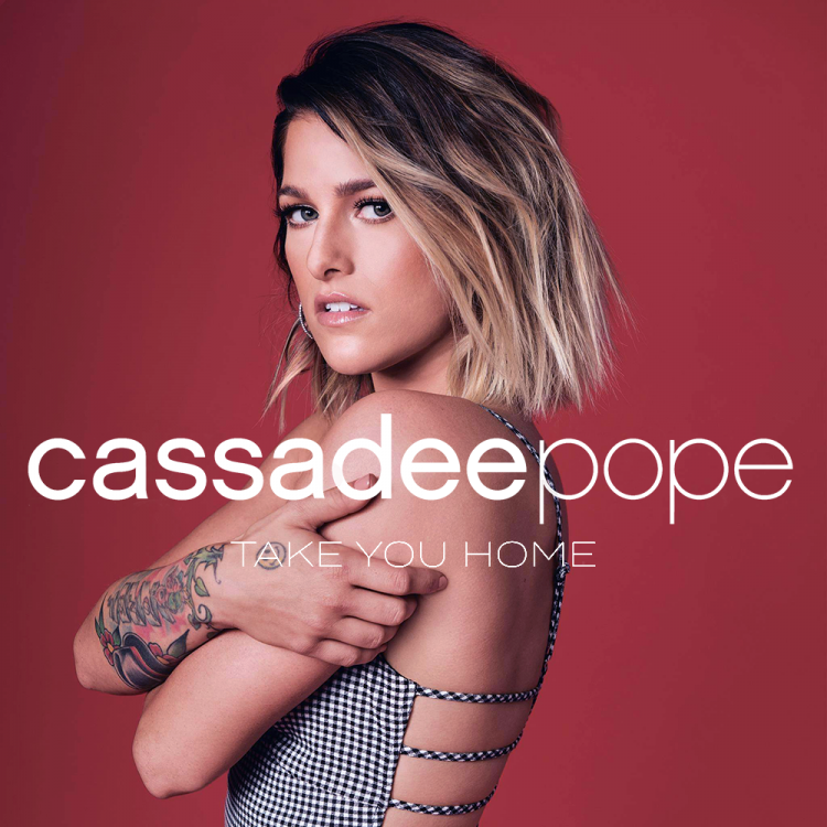 Cassadee Pope Take You Home.png