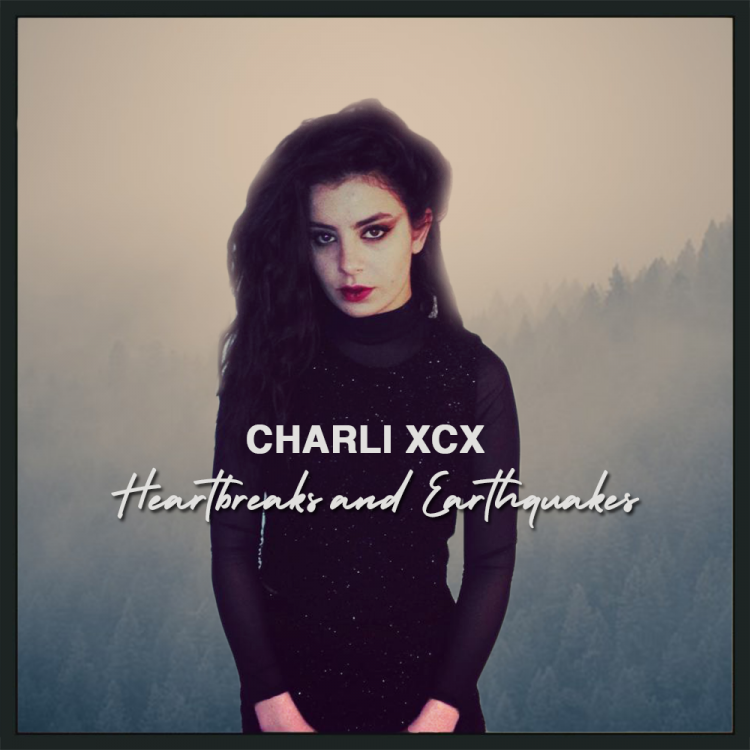 charli-xcx-heartbreaks-and-earthquakes.png