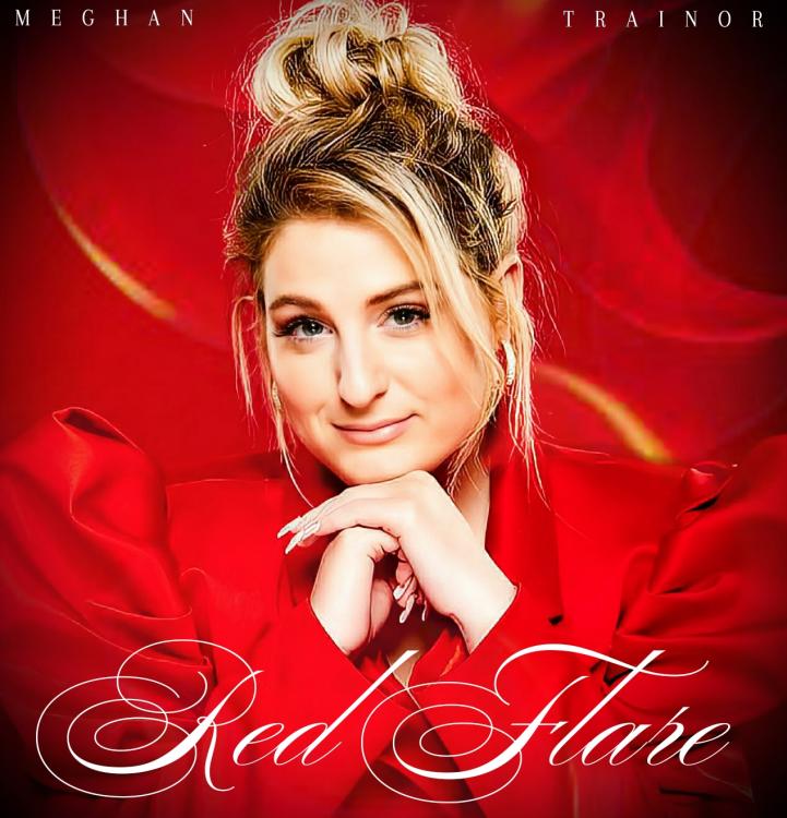 Meghan Trainor - Red Flare.jpg